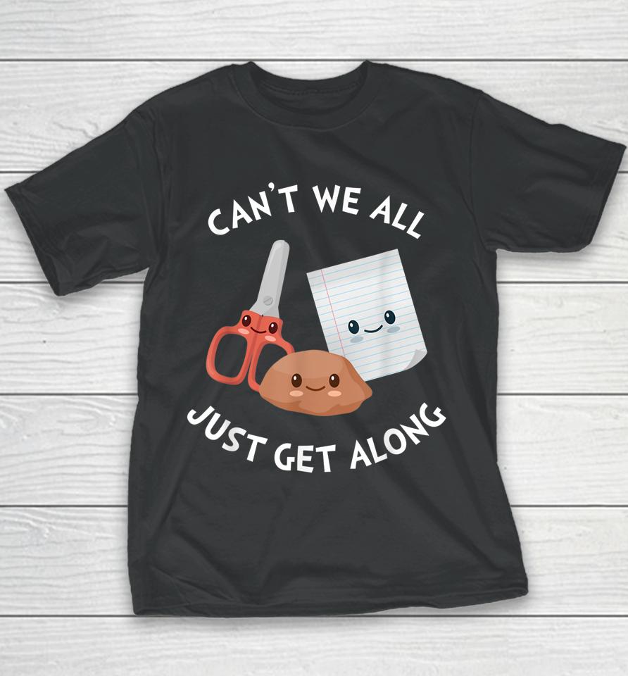 Can't We All Just Get Along – Funny Rock Paper Scissors Youth T-Shirt