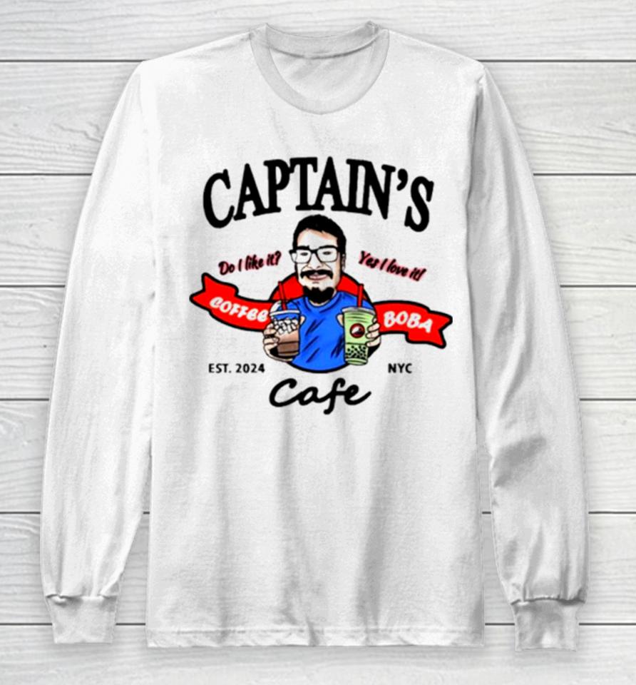 Captain’s Do You Like It Coffee Yet I Love It Boba Cafe Long Sleeve T-Shirt