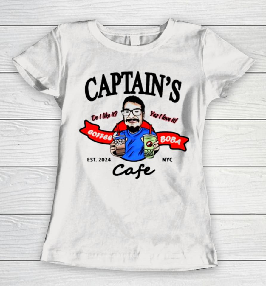 Captain’s Do You Like It Coffee Yet I Love It Boba Cafe Women T-Shirt