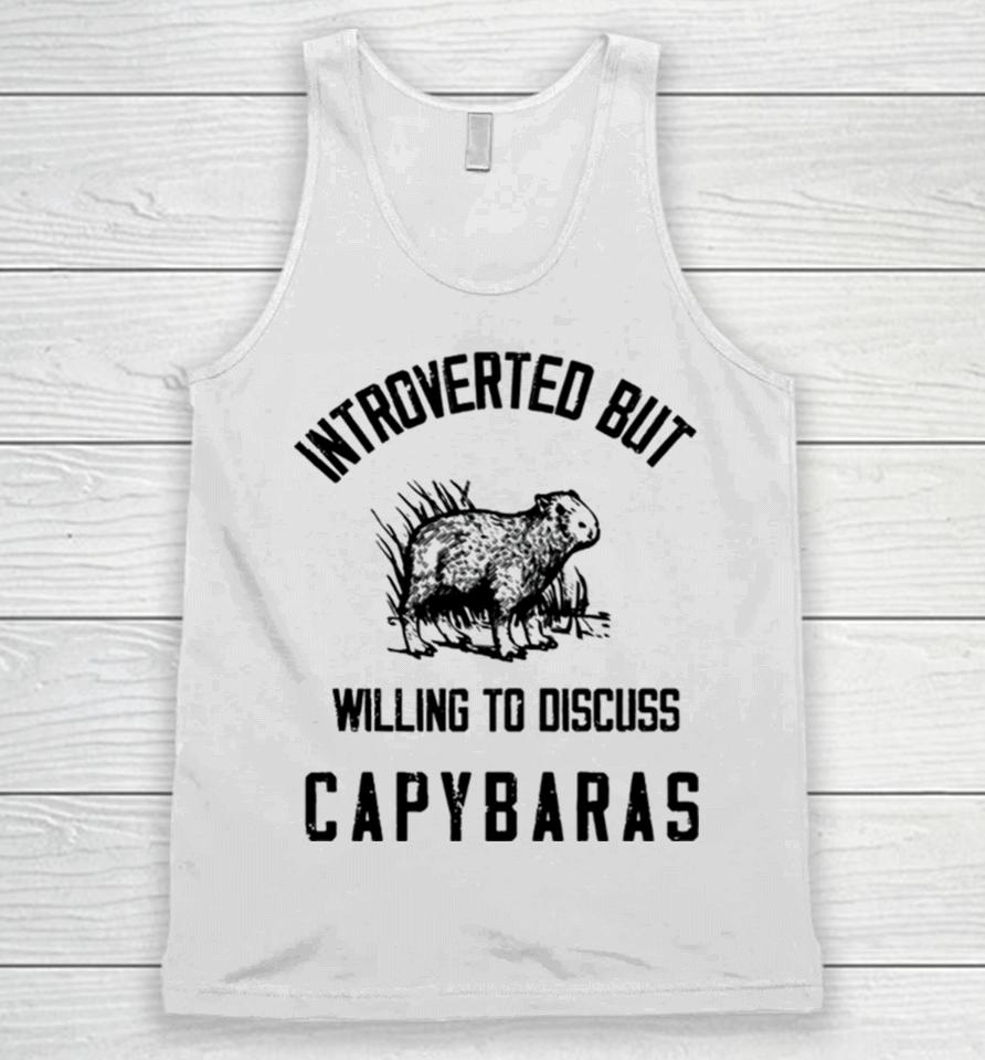 Capybaras Lover Introverted But Willing To Discuss Unisex Tank Top