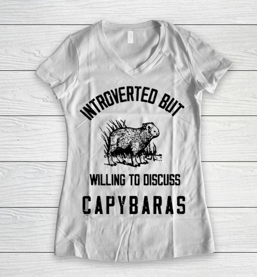 Capybaras Lover Introverted But Willing To Discuss Women V-Neck T-Shirt