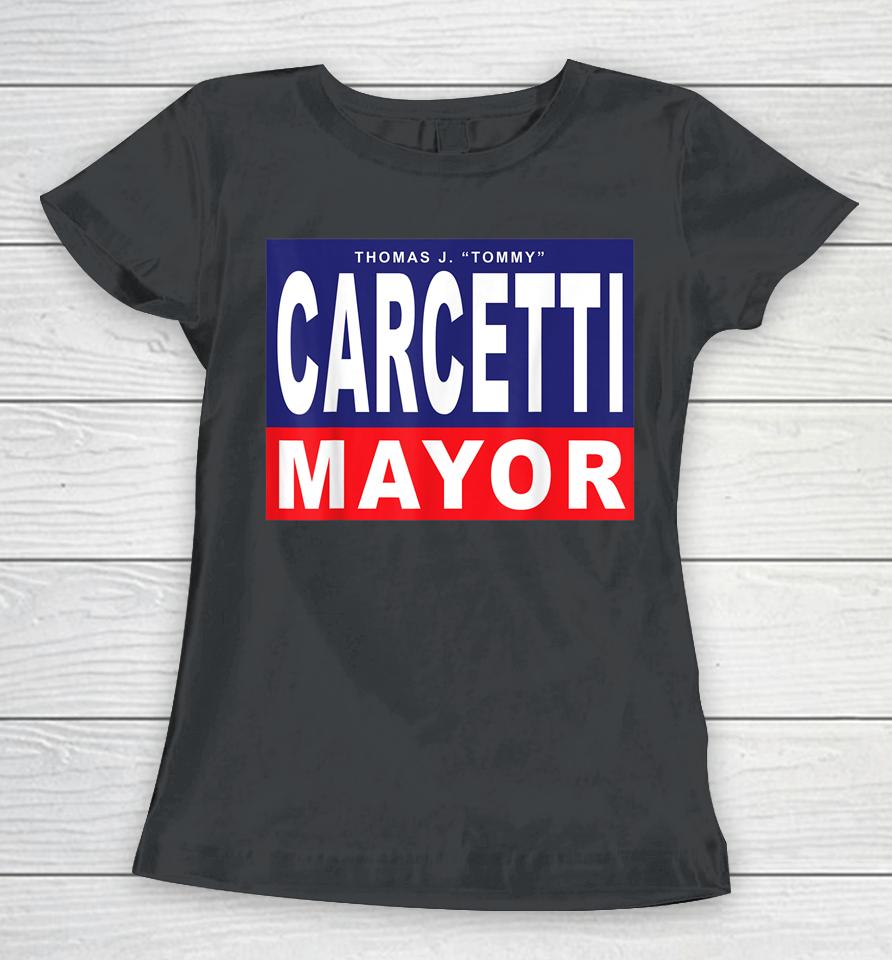Carcetti For Mayor Women T-Shirt