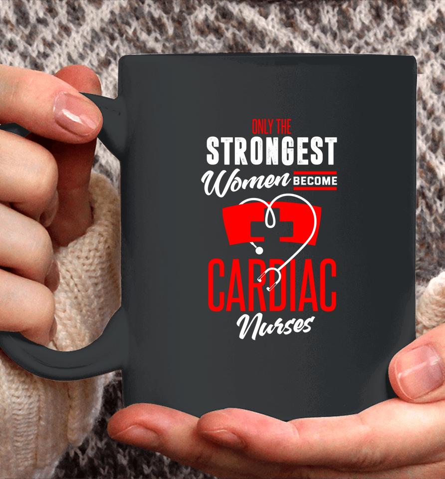 Cardiac Nurse Shirt Funny Cardiac Nurse Appreciation Coffee Mug
