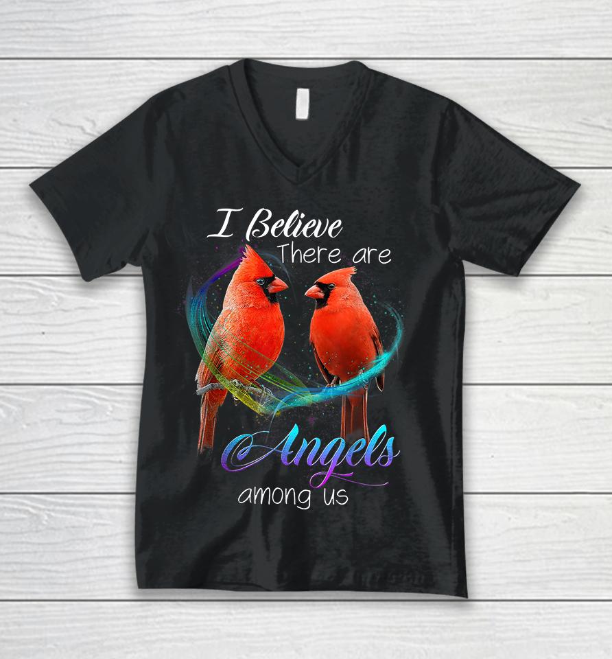 Cardinal Bird I Believe There Are Angels Among Us Unisex V-Neck T-Shirt