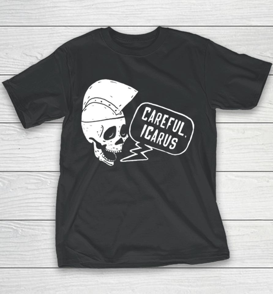 Careful Icarus Youth T-Shirt