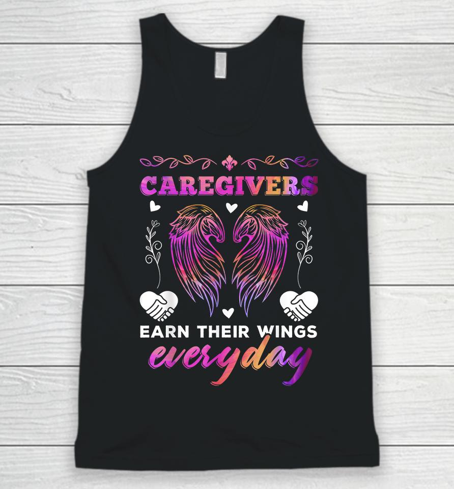Caregivers Earn Their Wings Everyday Colorful Caregiving Unisex Tank Top