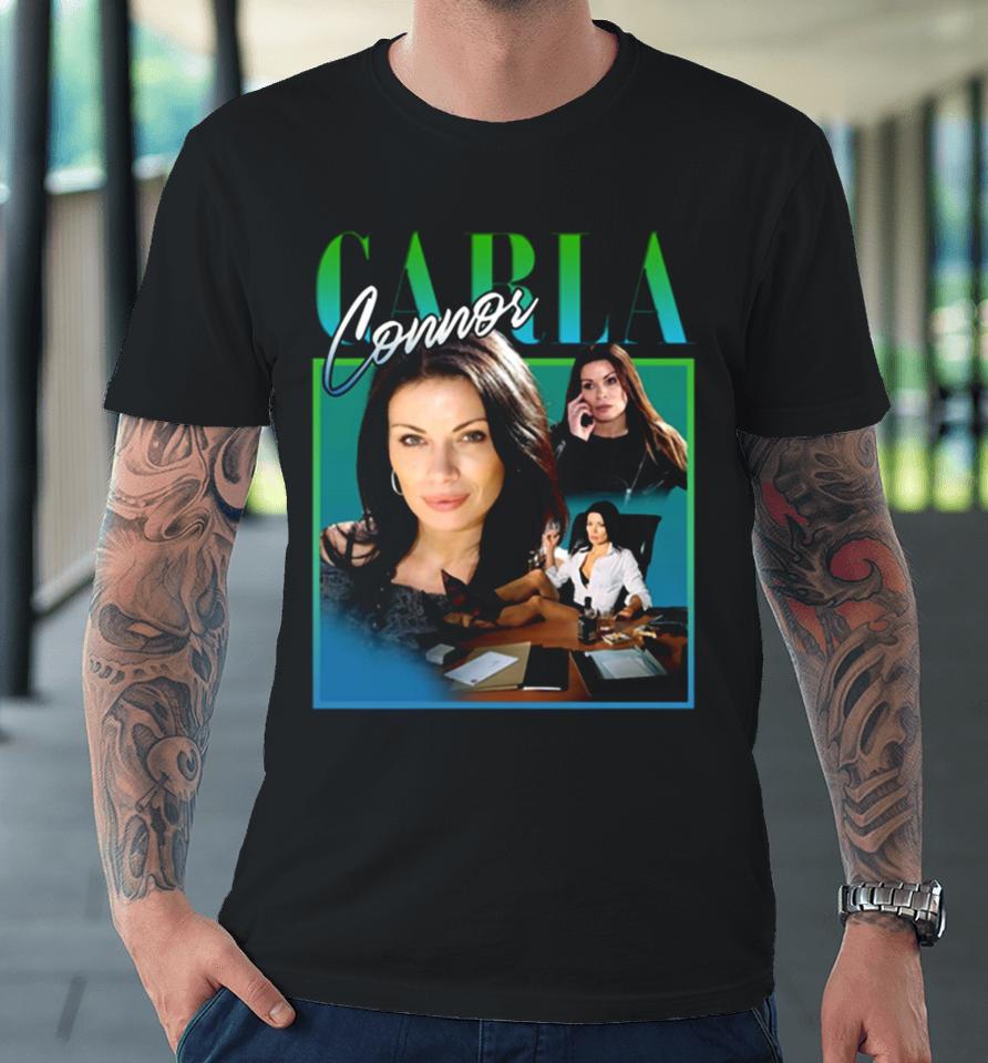 Carla Connor Homage Coronation Street Fans Premium T-Shirt