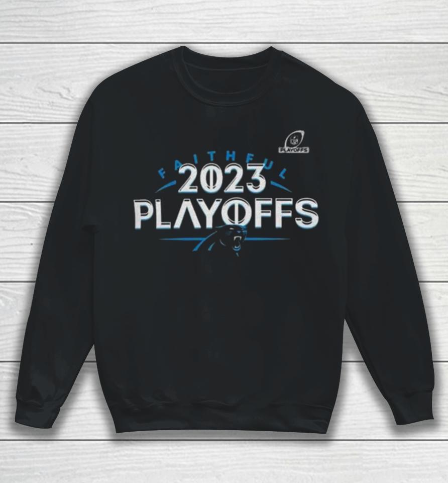 Carolina Panthers 2023 Nfl Playoffs Faithful Sweatshirt
