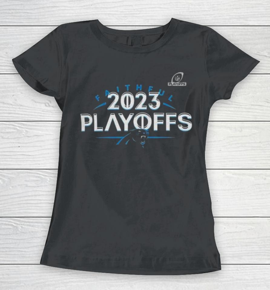 Carolina Panthers 2023 Nfl Playoffs Faithful Women T-Shirt