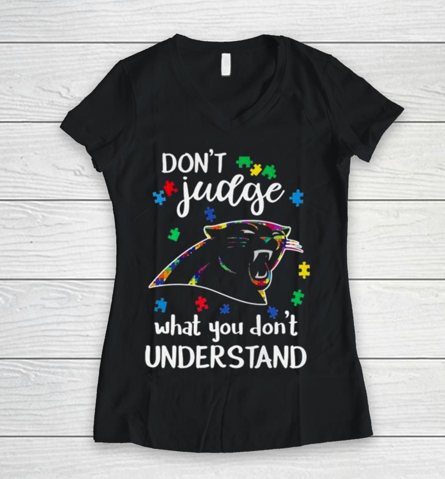 Carolina Panthers Autism Don’t Judge What You Don’t Understand Women V-Neck T-Shirt