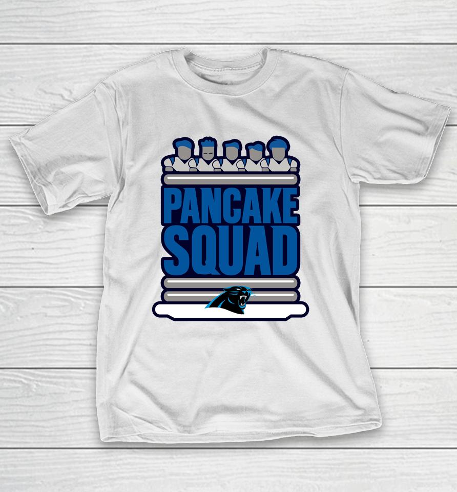 Carolina Panthers Keep Pounding Pancake Squad T-Shirt