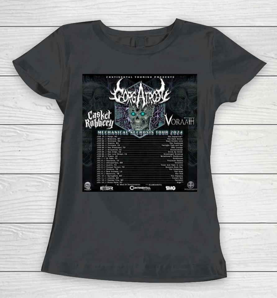 Casket Robbery Us Mechanical Necrosis Tour 2024 Performance Schedule Women T-Shirt