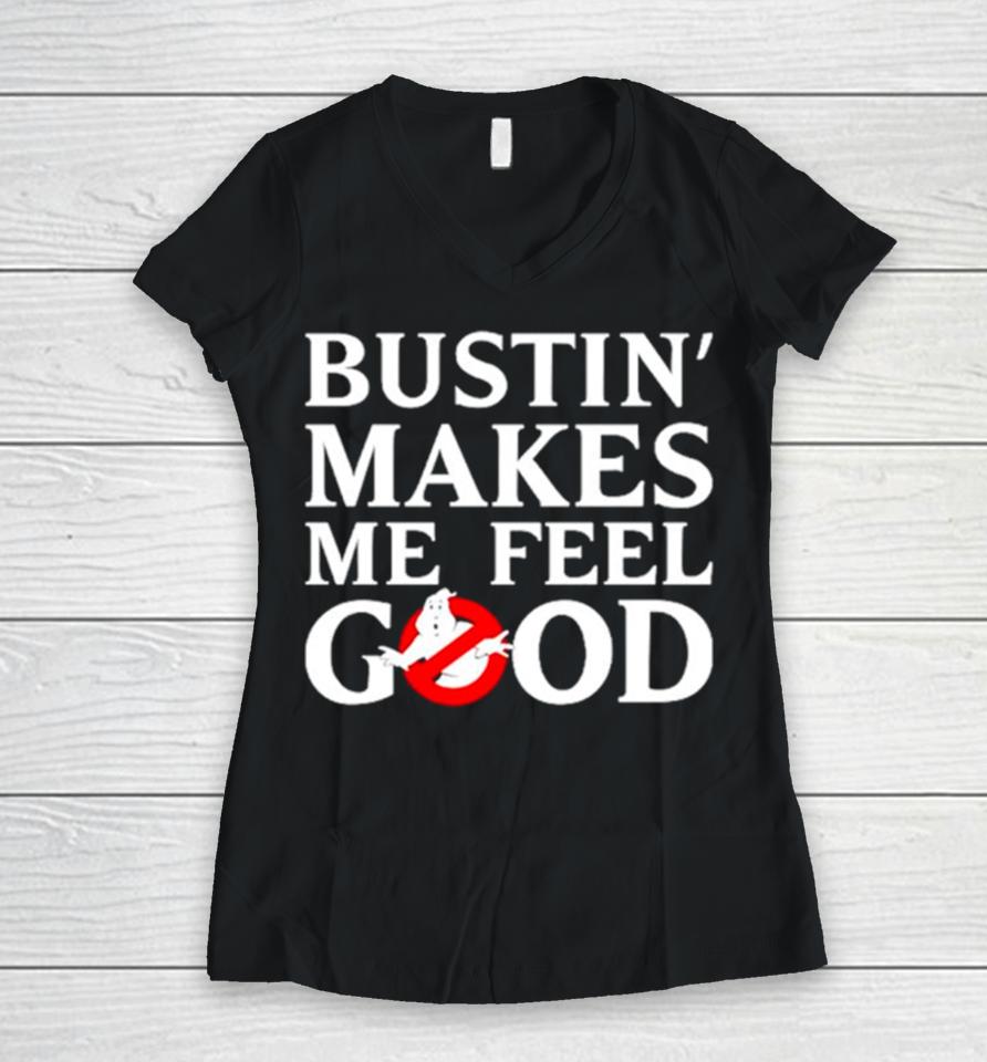 Casper Bustin’ Makes Me Feel Good Women V-Neck T-Shirt