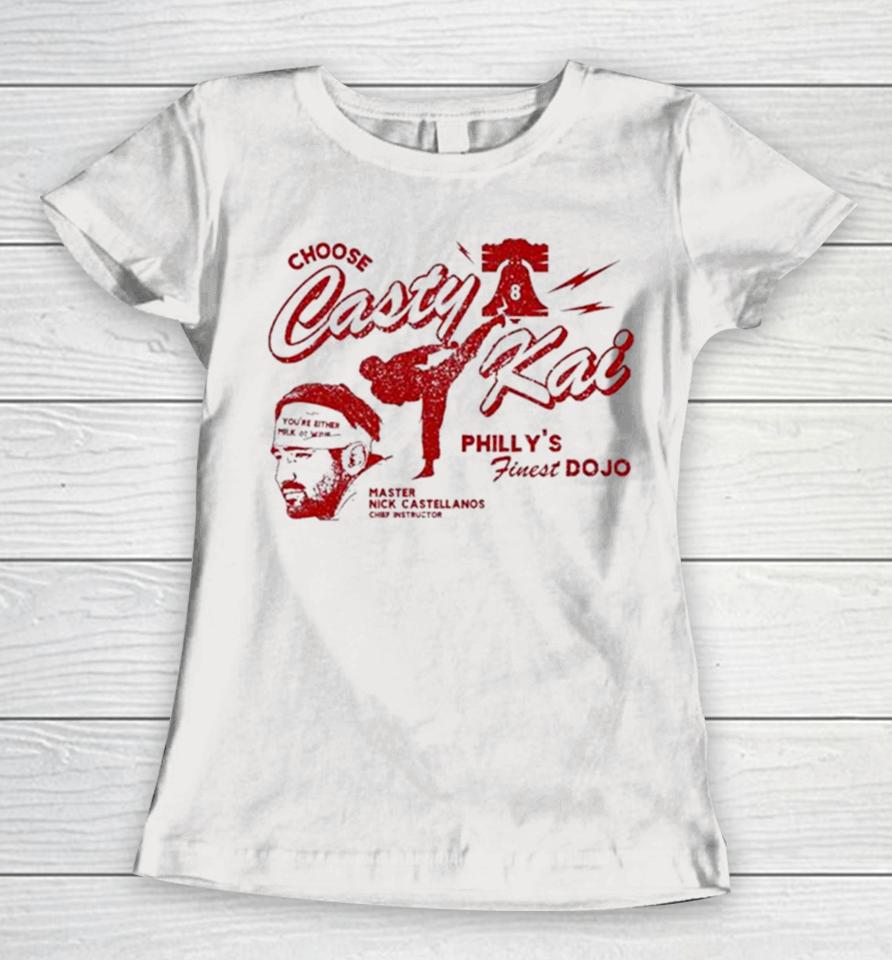 Casty Kai Philly’s Finest Dojo Nick Castellanos Women T-Shirt