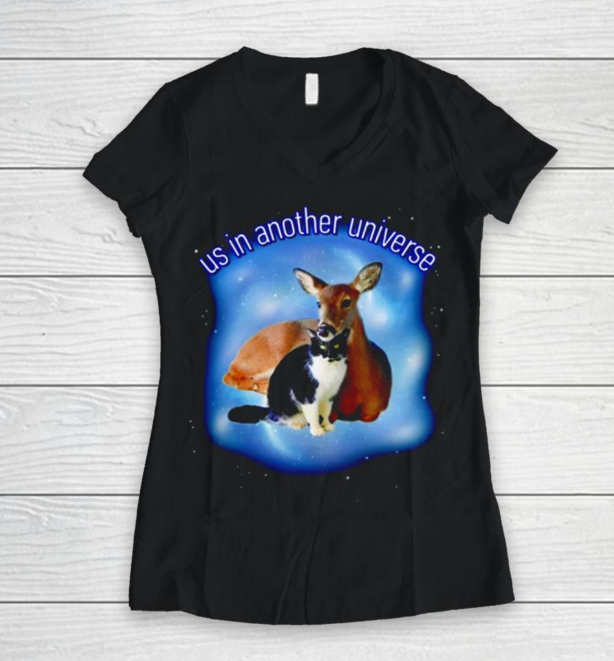 Cat And Deer Us In Another Universe Women V-Neck T-Shirt