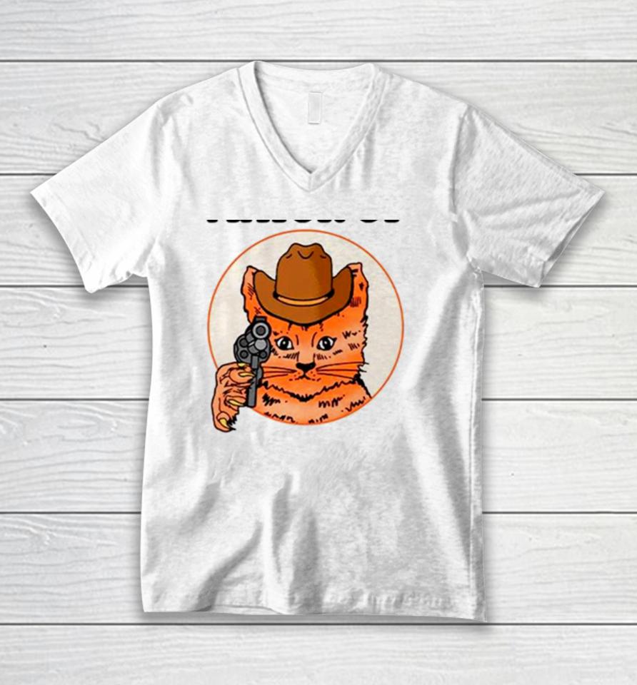 Cat Cowboy Mayor Of Tummy Ache Town Unisex V-Neck T-Shirt