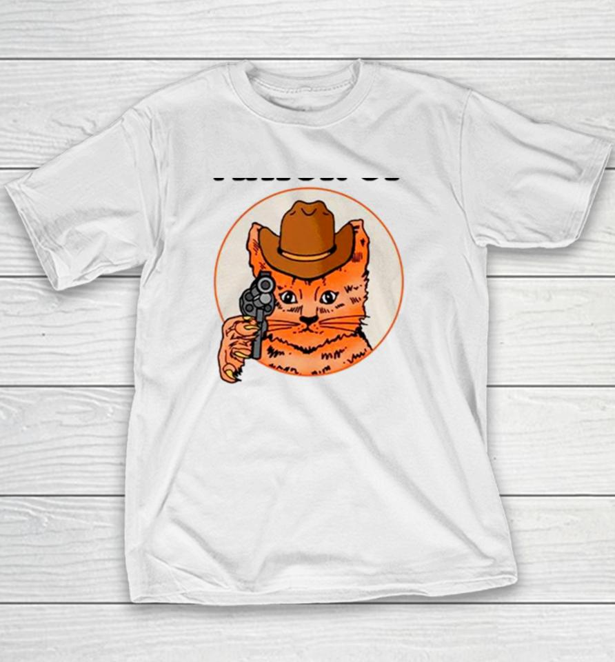 Cat Cowboy Mayor Of Tummy Ache Town Youth T-Shirt