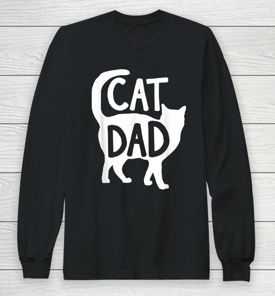 Cat Dad Long Sleeve T-Shirt