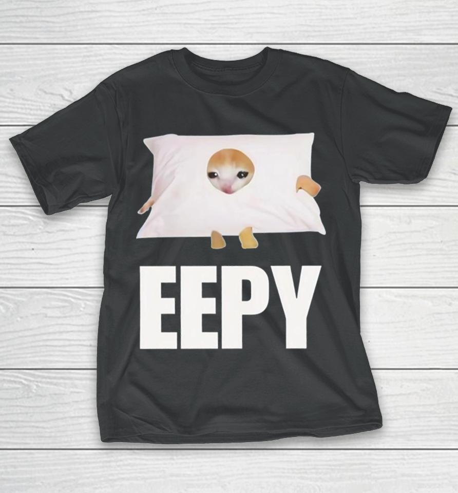 Cat Eepy Cringey T-Shirt