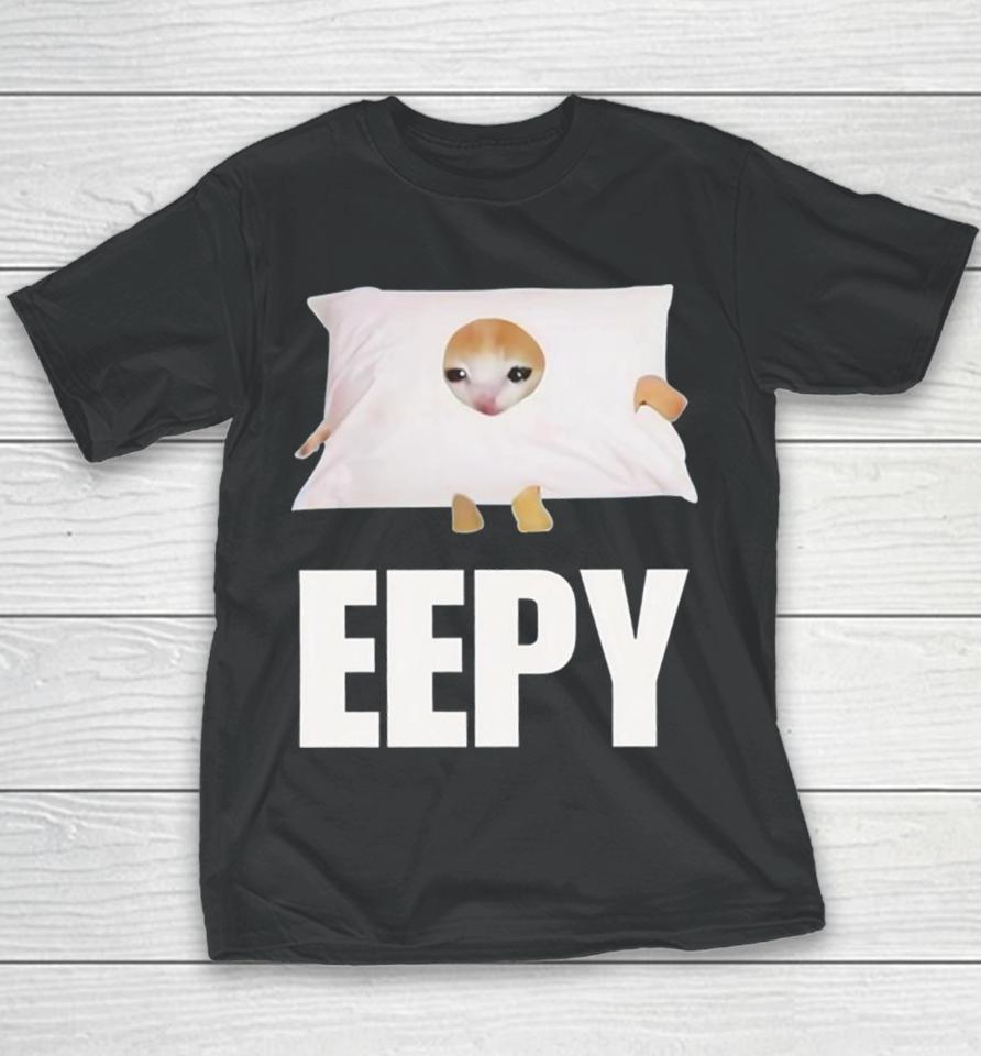 Cat Eepy Cringey Youth T-Shirt