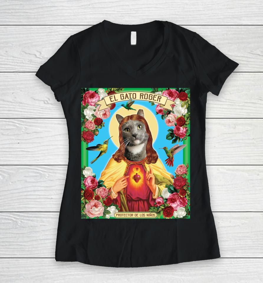 Cat El Gato Mexican Catholic Saint Weird Surrealism Women V-Neck T-Shirt
