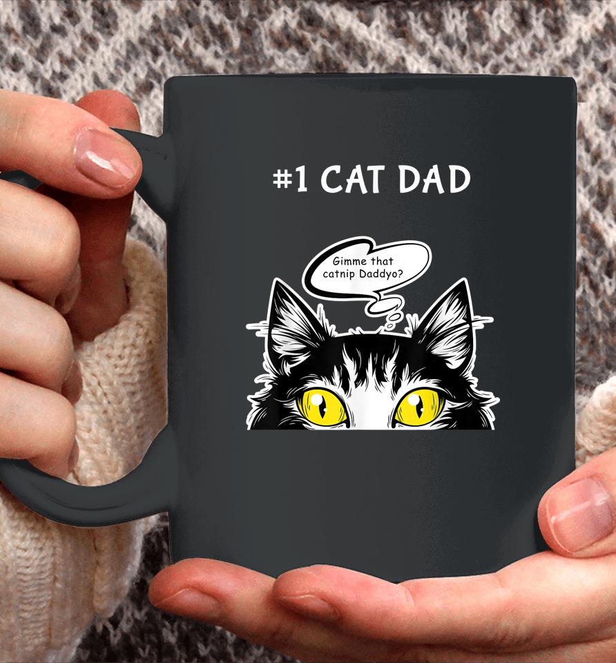 Cat Fathers Day Catnip Crack Cat Weed Best Cat Dad Coffee Mug
