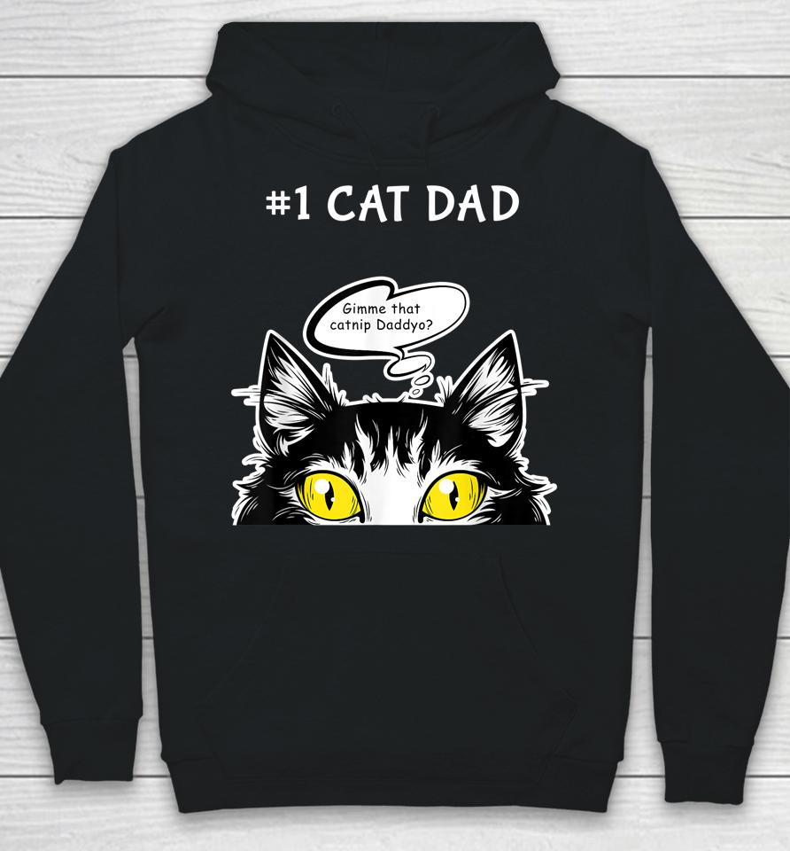 Cat Fathers Day Catnip Crack Cat Weed Best Cat Dad Hoodie
