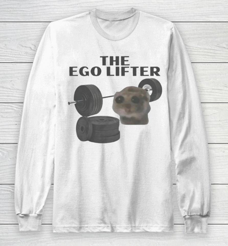 Cat Fitness The Ego Lifter Funny Long Sleeve T-Shirt