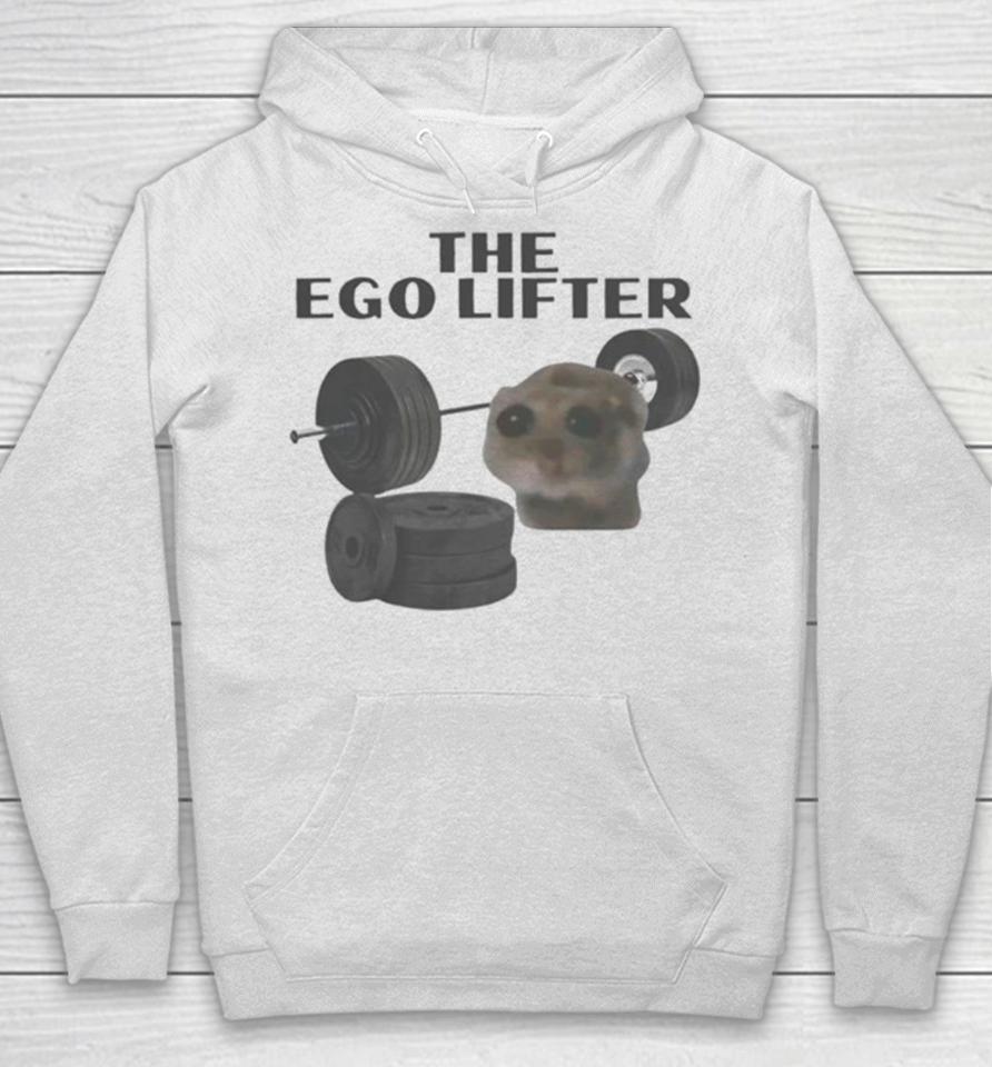 Cat Fitness The Ego Lifter Funny Hoodie