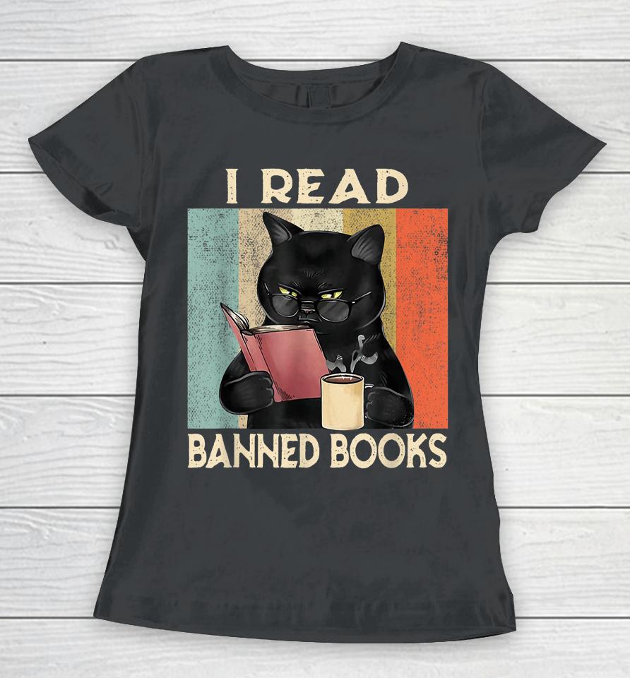 Cat I Read Banned Books Women T-Shirt
