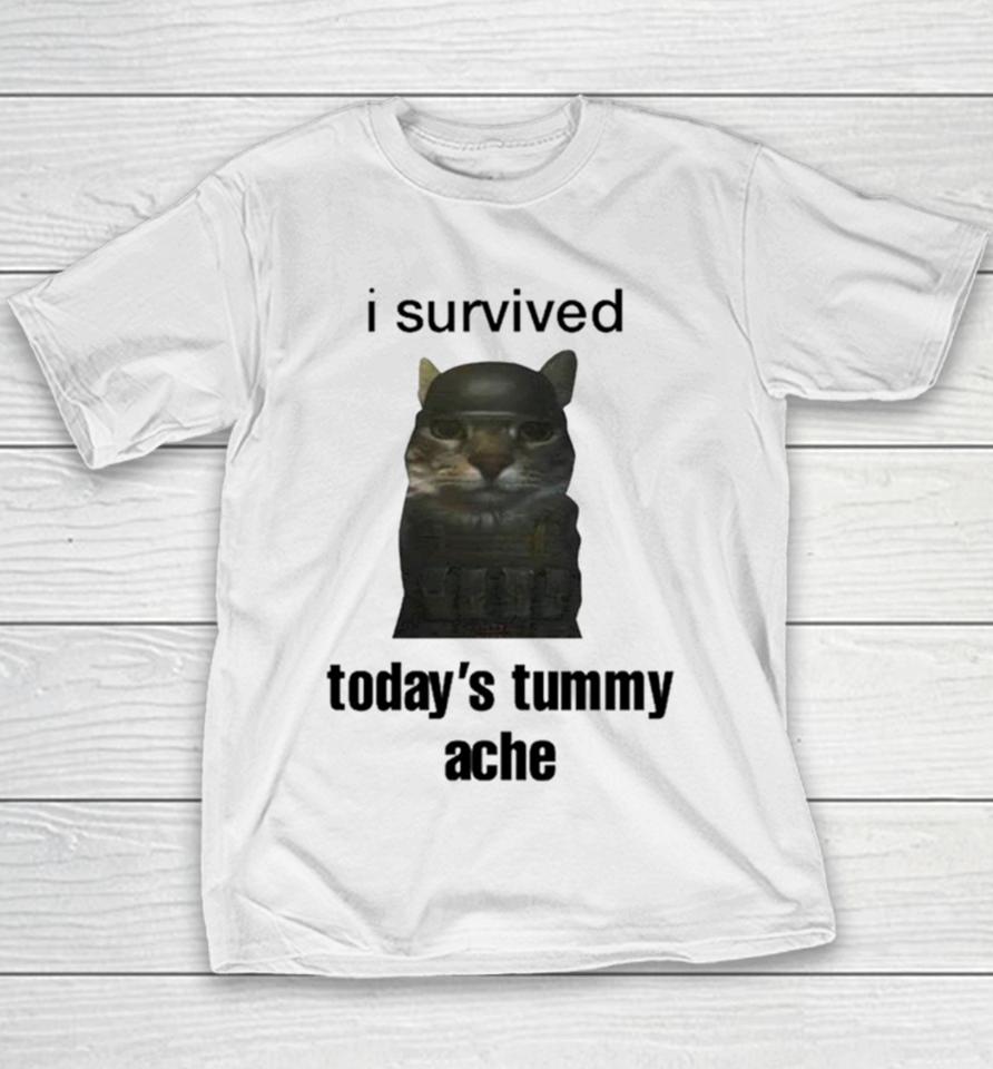 Cat I Survived Today’s Tummy Ache Youth T-Shirt