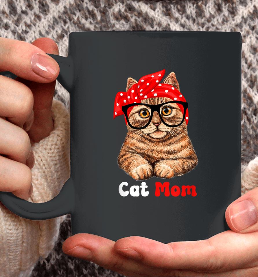 Cat Mom Funny Cat Mom Cat Lover Mother's Day Mom Mother Gift Coffee Mug