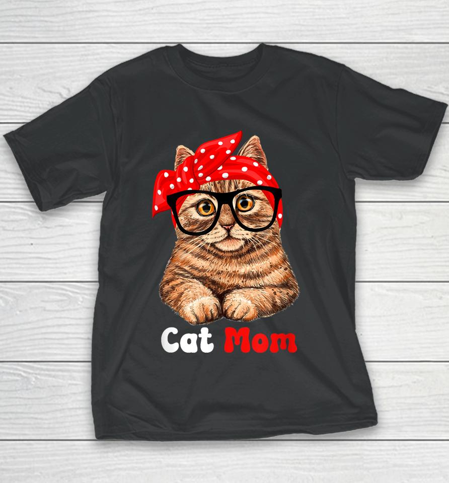 Cat Mom Funny Cat Mom Cat Lover Mother's Day Mom Mother Gift Youth T-Shirt