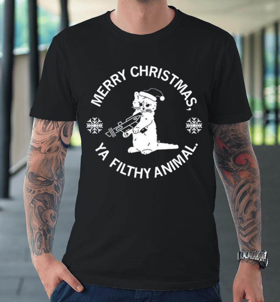 Cat Santa Merry Christmas Ya Filthy Animal Premium T-Shirt