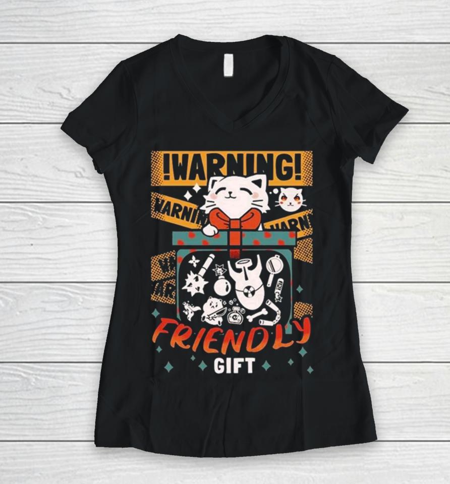 Cat Warning Friendly Gift Women V-Neck T-Shirt