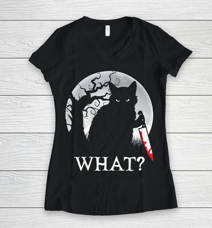 Cat What Murderous Black Cat Costume With Knife Halloween Women V-Neck T-Shirt