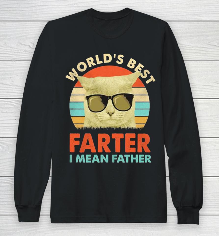 Cat World’s Best Farter I Mean Father Vintage Long Sleeve T-Shirt