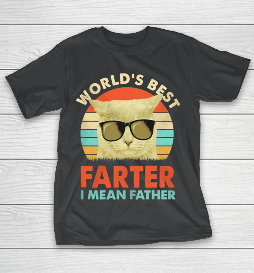 Cat World’s Best Farter I Mean Father Vintage T-Shirt