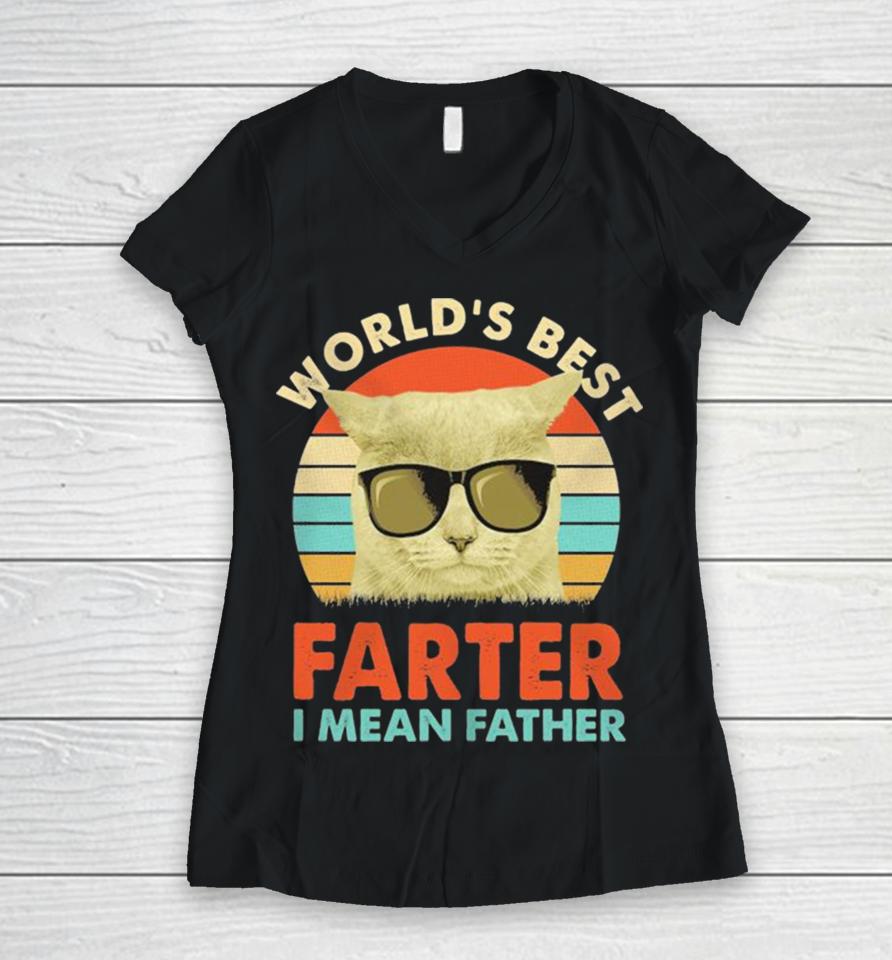 Cat World’s Best Farter I Mean Father Vintage Women V-Neck T-Shirt