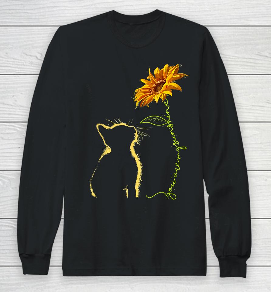 Cat You Are My Sunshine Long Sleeve T-Shirt