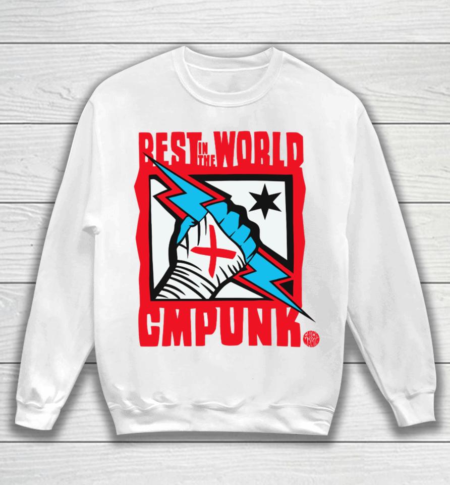 Catchomania Simonwelf Best In The World Cm Punk Catchomania Sweatshirt