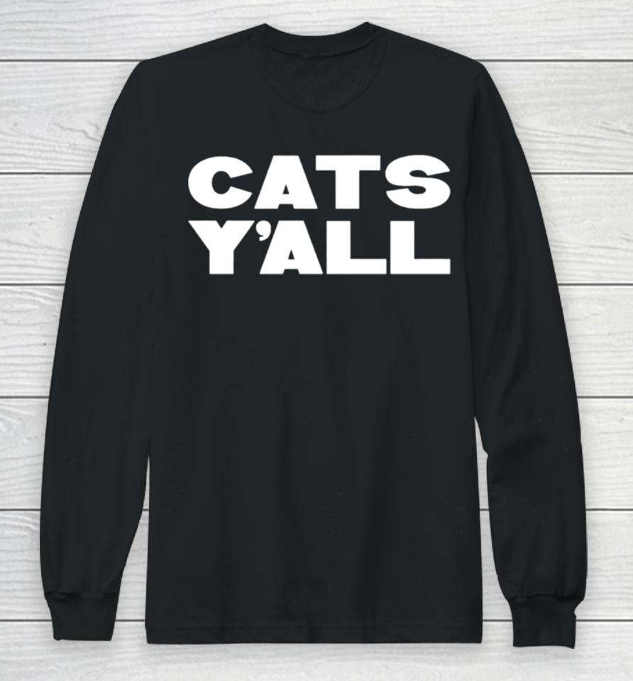 Cats Y’all Kentucky Long Sleeve T-Shirt