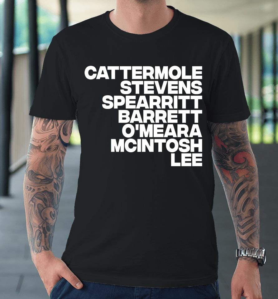 Cattermole Stevens Spearritt Barrett O'meara Mcintosh Lee Premium T-Shirt