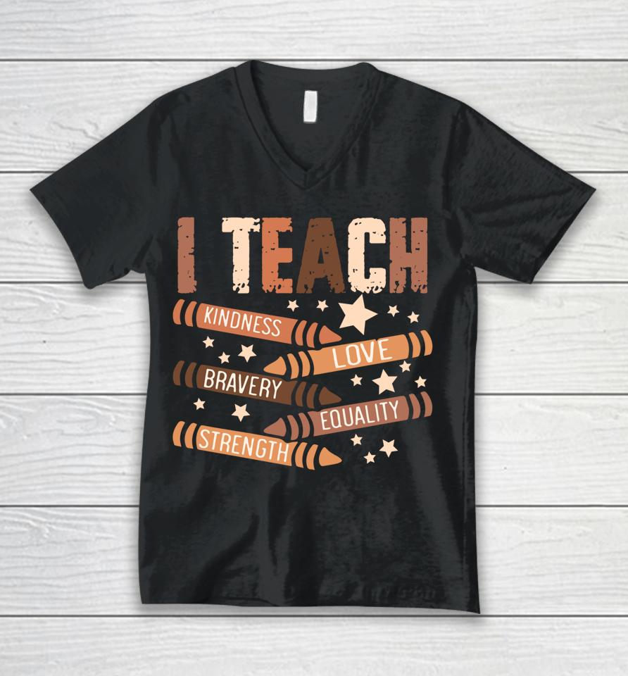 Celebrate Black History Month I Teach Black History Teacher Unisex V-Neck T-Shirt