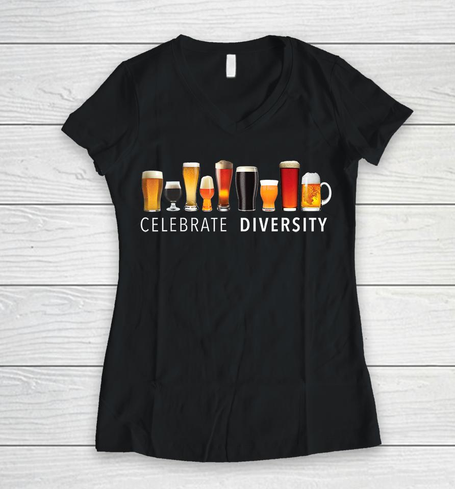 Celebrate Diversity Craft Beer Women V-Neck T-Shirt