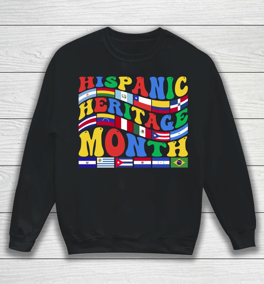 Celebrate Hispanic Heritage Month Celebrar Sweatshirt