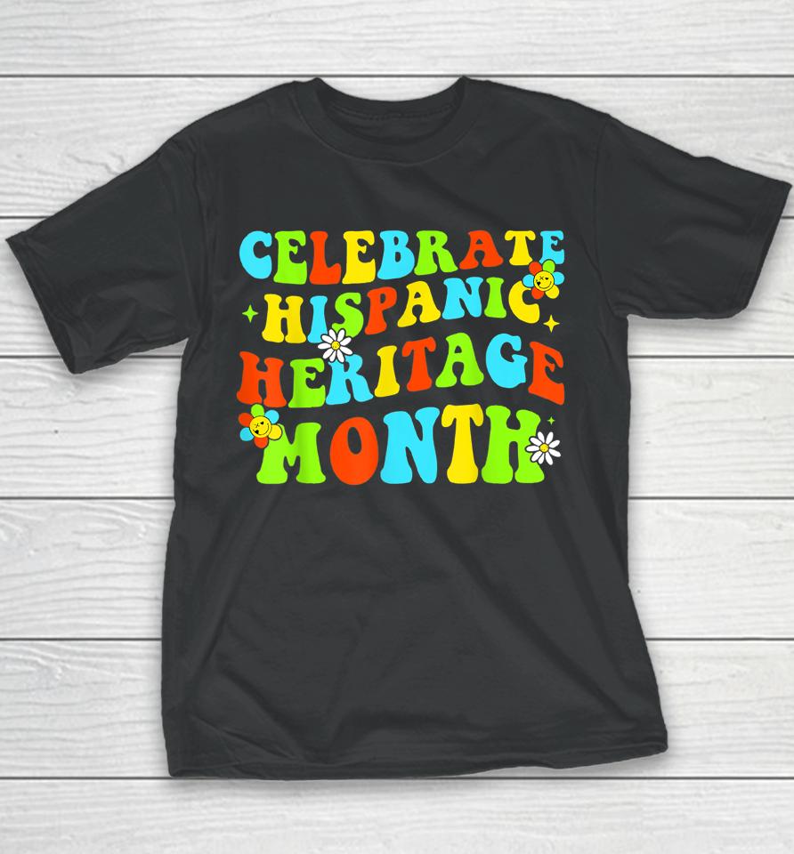 Celebrate Hispanic Heritage Month Countries Latino Pride Youth T-Shirt