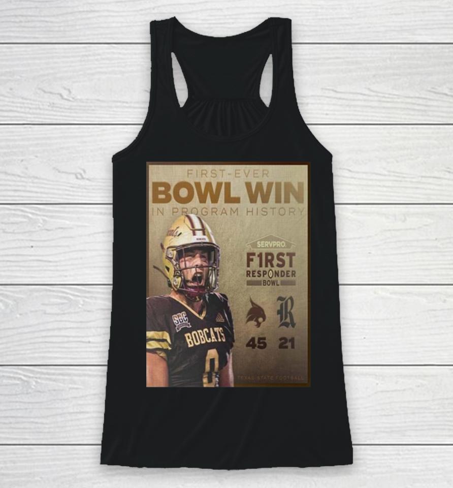 Celebrate Texas State Bobcats First Ever Bowl Win In Program History First Responder Bowl 2023 Champions Racerback Tank