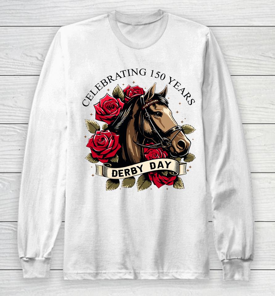 Celebrating 150 Years Ky Derby Day Vintage Long Sleeve T-Shirt