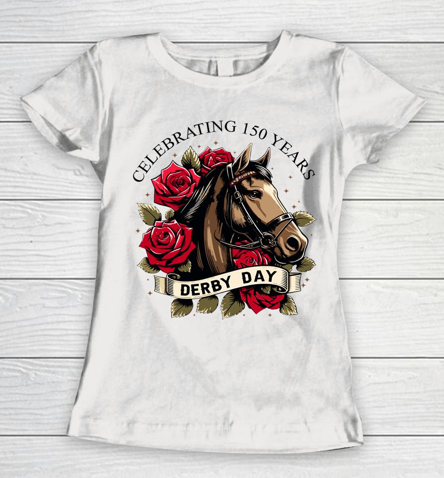Celebrating 150 Years Ky Derby Day Vintage Women T-Shirt